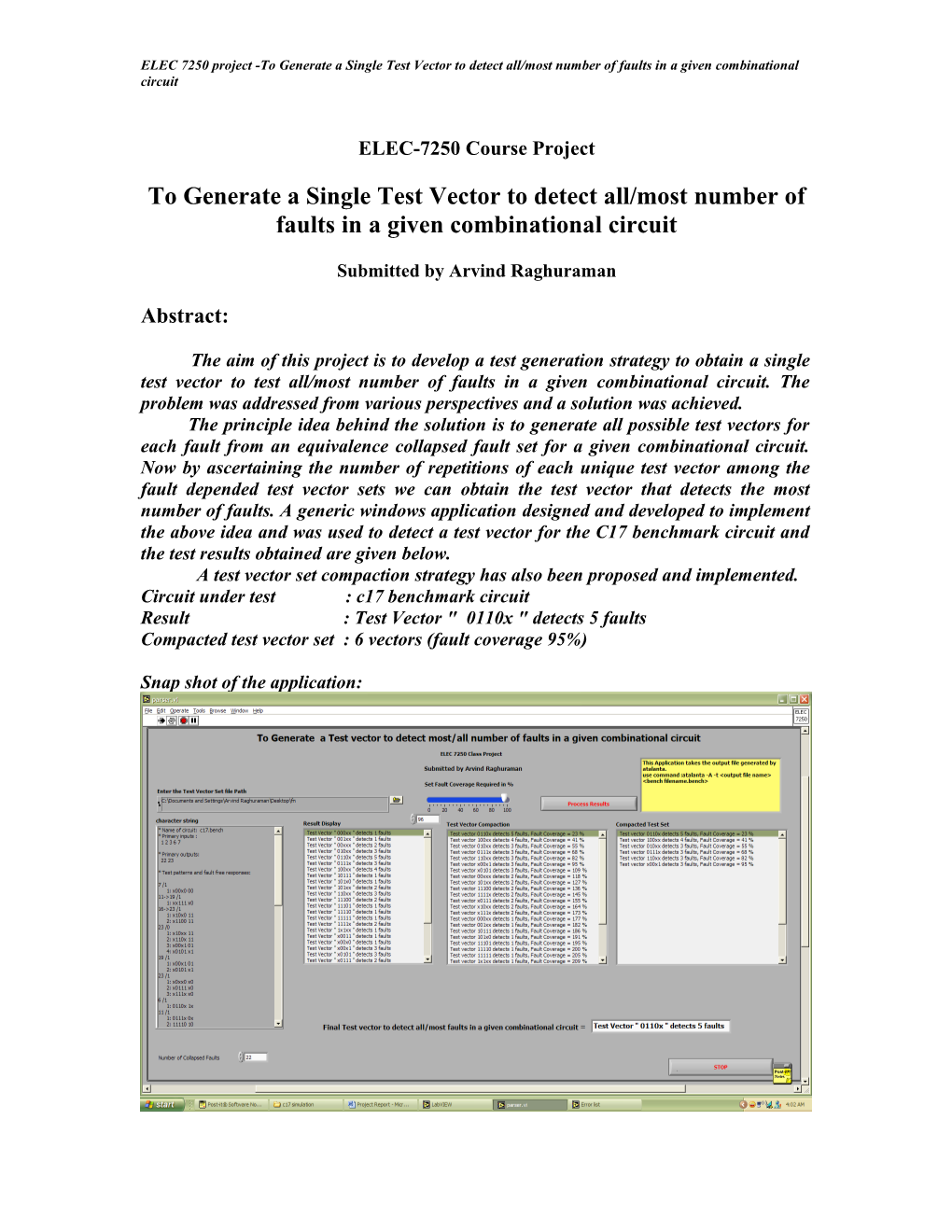 ELEC 7250 Project -To Generate a Single Test Vector to Detect All/Most Number of Faults