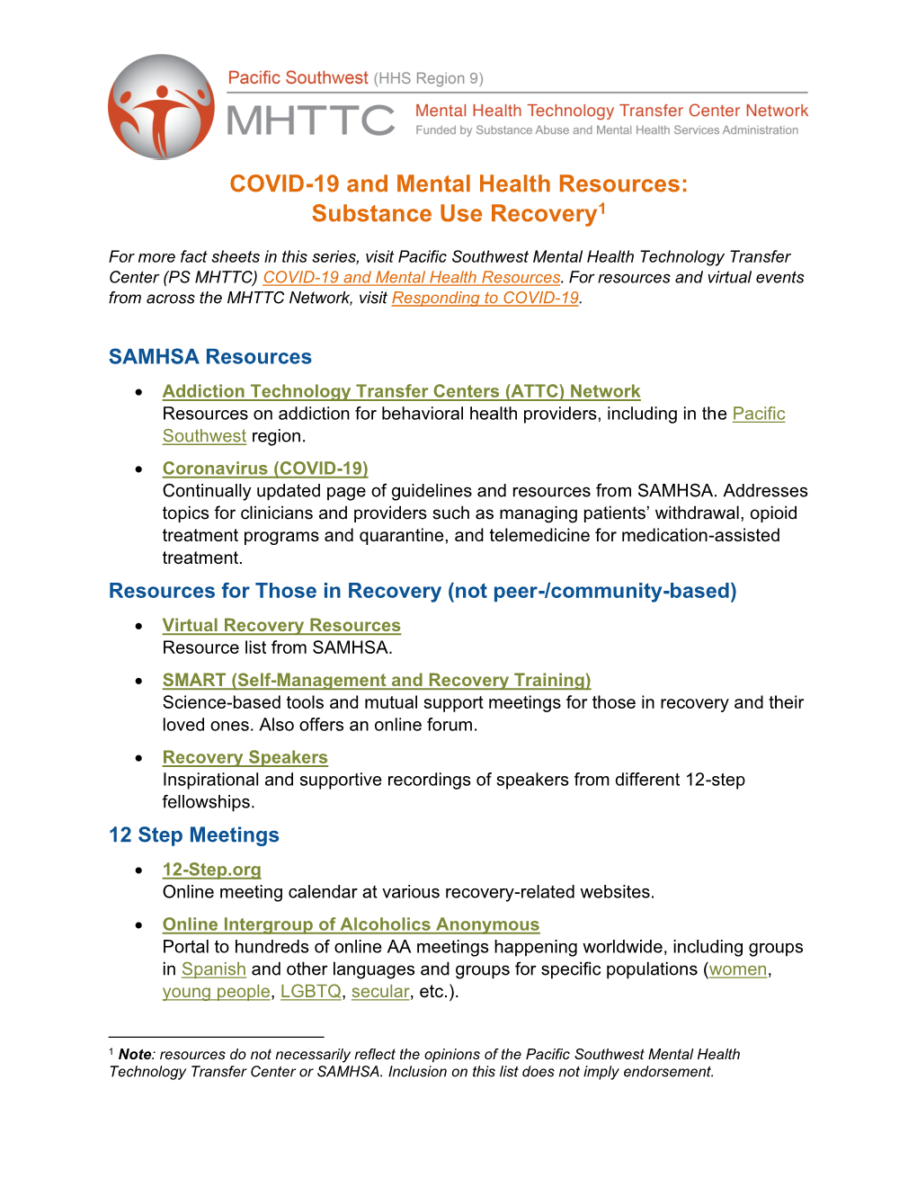 COVID-19 and Mental Health Resources: Substance Use Recovery1