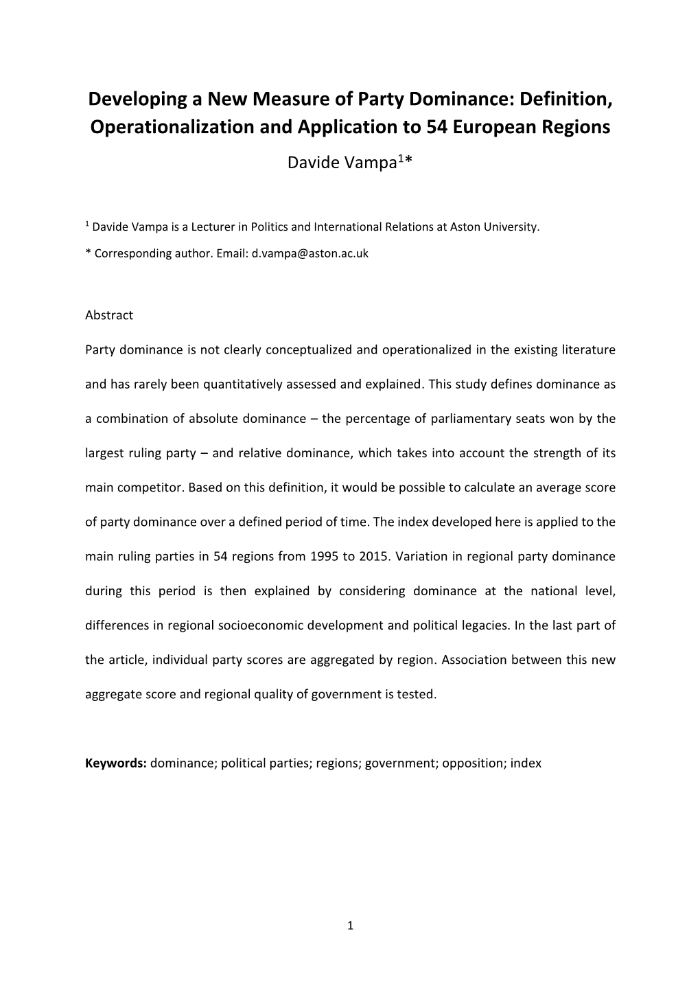 Developing a New Measure of Party Dominance: Definition, Operationalization and Application to 54 European Regions Davide Vampa1*