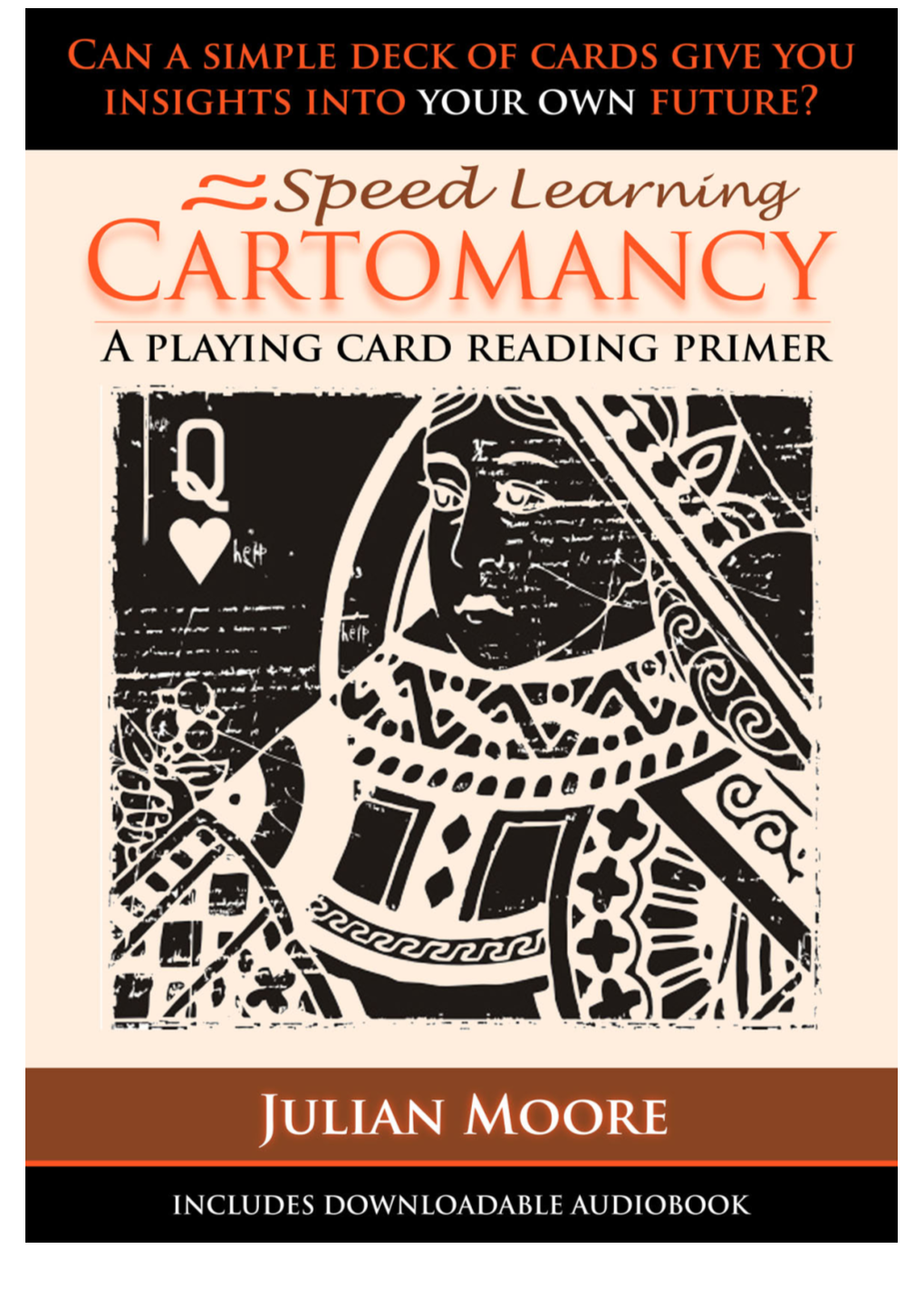 Speed Learning Cartomancy a PLAYING CARD READING PRIMER