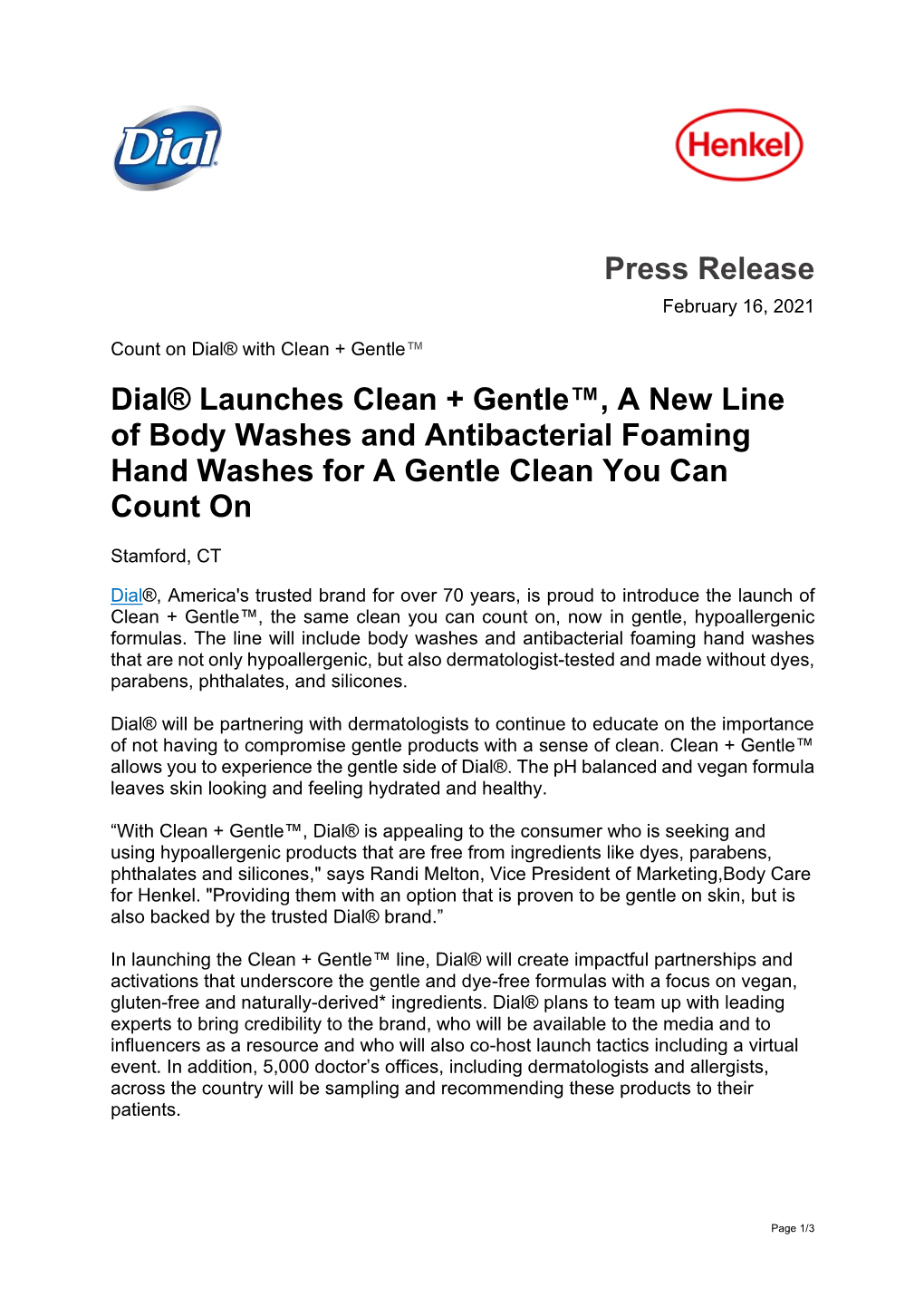 Press Release Dial® Launches Clean + Gentle™, a New Line of Body Washes and Antibacterial Foaming Hand Washes for a Gentle Cl