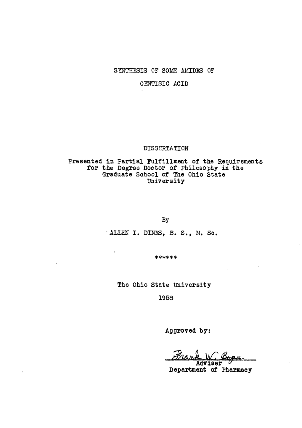 Synthesis of Some Aiæides of Gentisio Aoid Dissertation