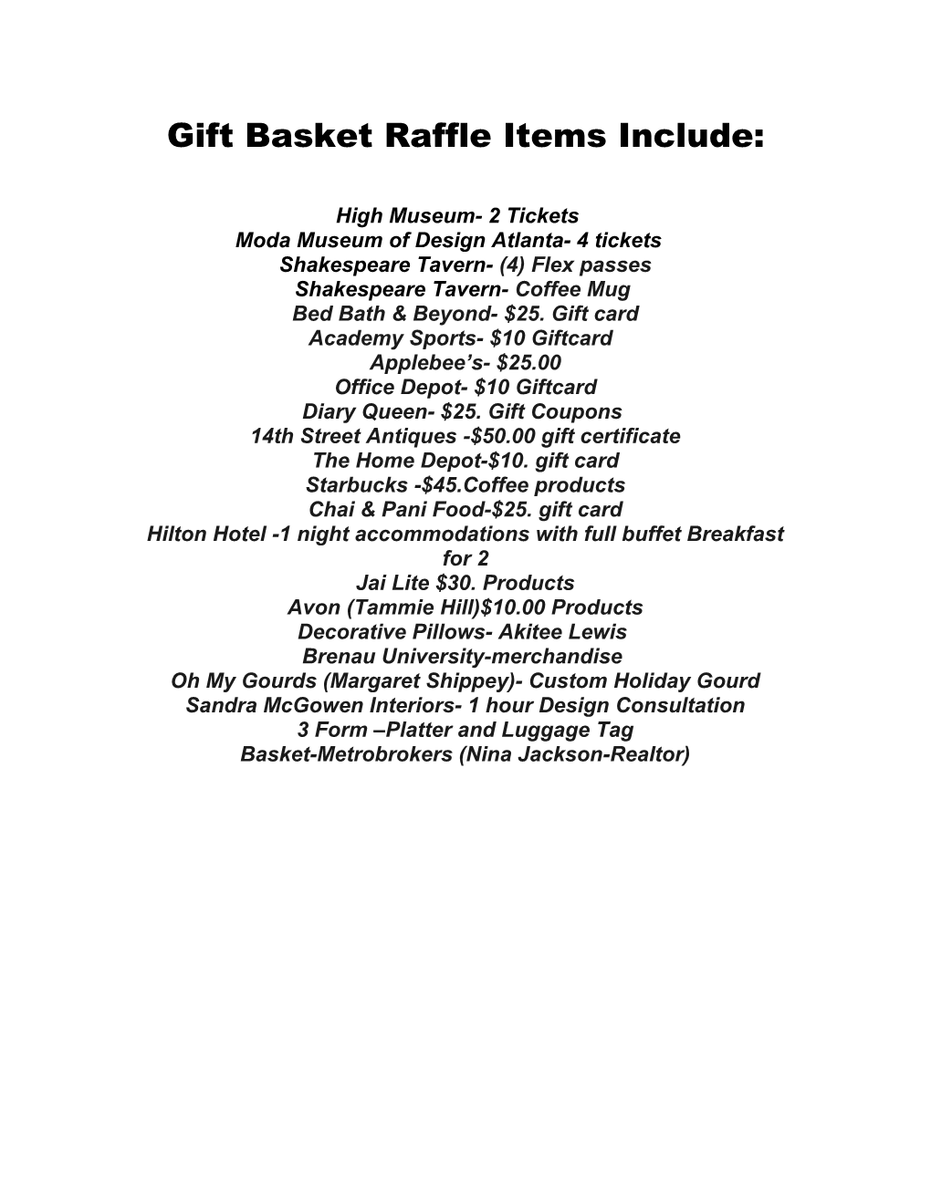 Gift Basket Raffle Items Include