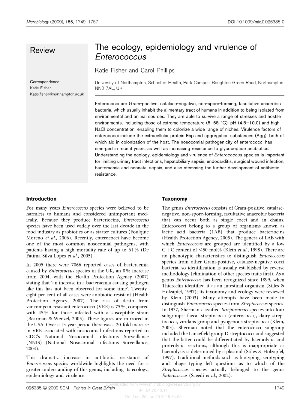 The Ecology, Epidemiology and Virulence of Enterococcus