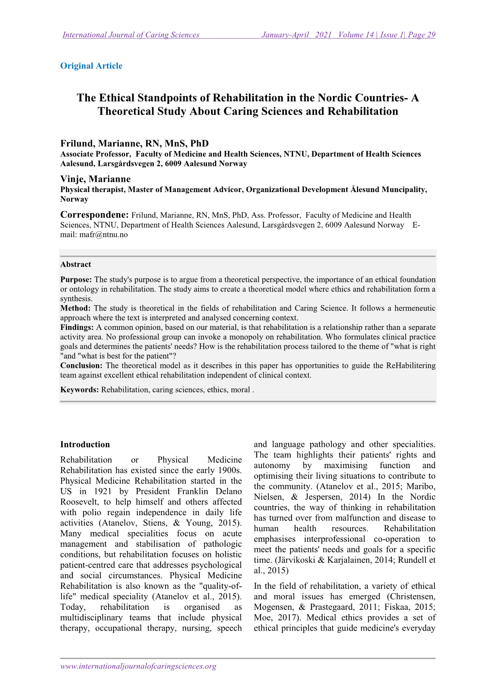 The Ethical Standpoints of Rehabilitation in the Nordic Countries- a Theoretical Study About Caring Sciences and Rehabilitation