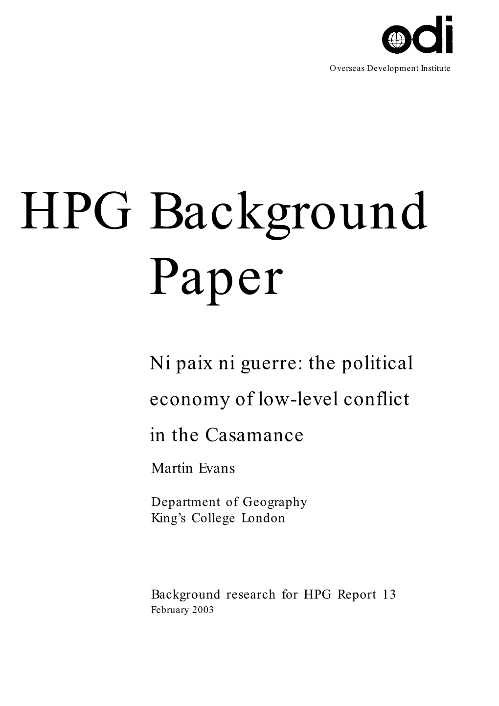 The Political Economy of Low-Level Conflict in the Casamance