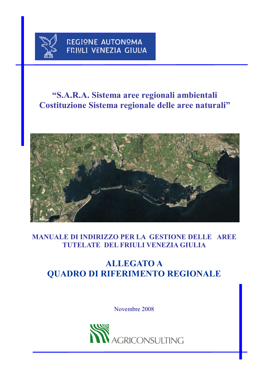 Allegato "A" Manuale: Quadro Di Riferimento Regionale