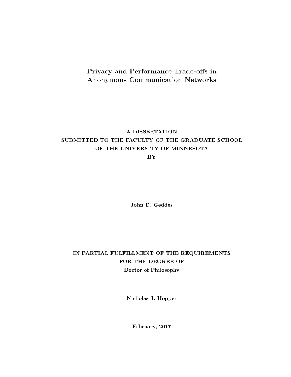 Privacy and Performance Trade-Offs in Anonymous Communication