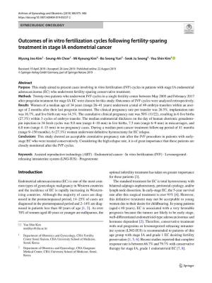 Outcomes of in Vitro Fertilization Cycles Following Fertility-Sparing Treatment in Stage IA Endometrial Cancer