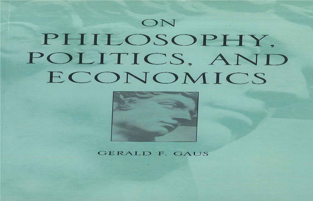 On Philosophy, Politics, and Economics