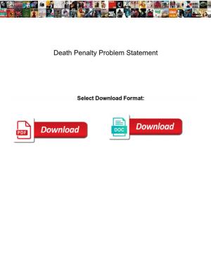 Death Penalty Problem Statement