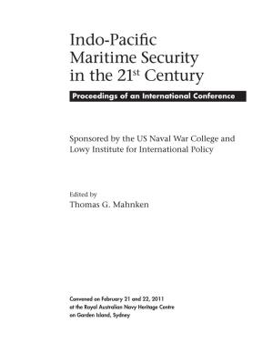 Indo-Pacific Maritime Security in the 21St Century