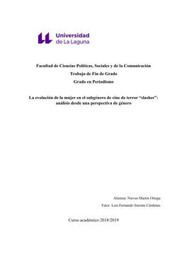 Facultad De Ciencias Políticas, Sociales Y De La Comunicación Trabajo De Fin De Grado Grado En Periodismo