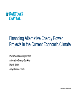 Financing Alternative Energy Power Projects in the Current Economic Climate