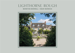Lighthorne Rough MORETON MORRELL • NEAR WARWICK