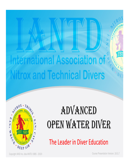 ADVANCED OPEN WATER DIVER the Leader in Diver Education