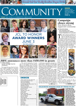JCL to Honor Award Winners June 3 Closes Strong New Donors Show Support for Community Blanche B