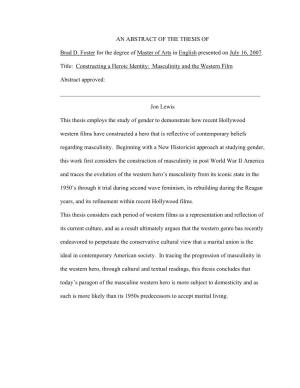 AN ABSTRACT of the THESIS of Brad D. Foster for the Degree of Master of Arts in English Presented on July 16, 2007. Title