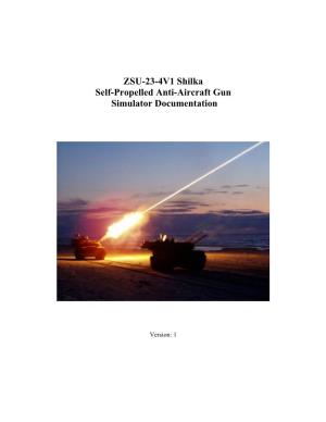 ZSU-23-4V1 Shilka Self-Propelled Anti-Aircraft Gun Simulator Documentation