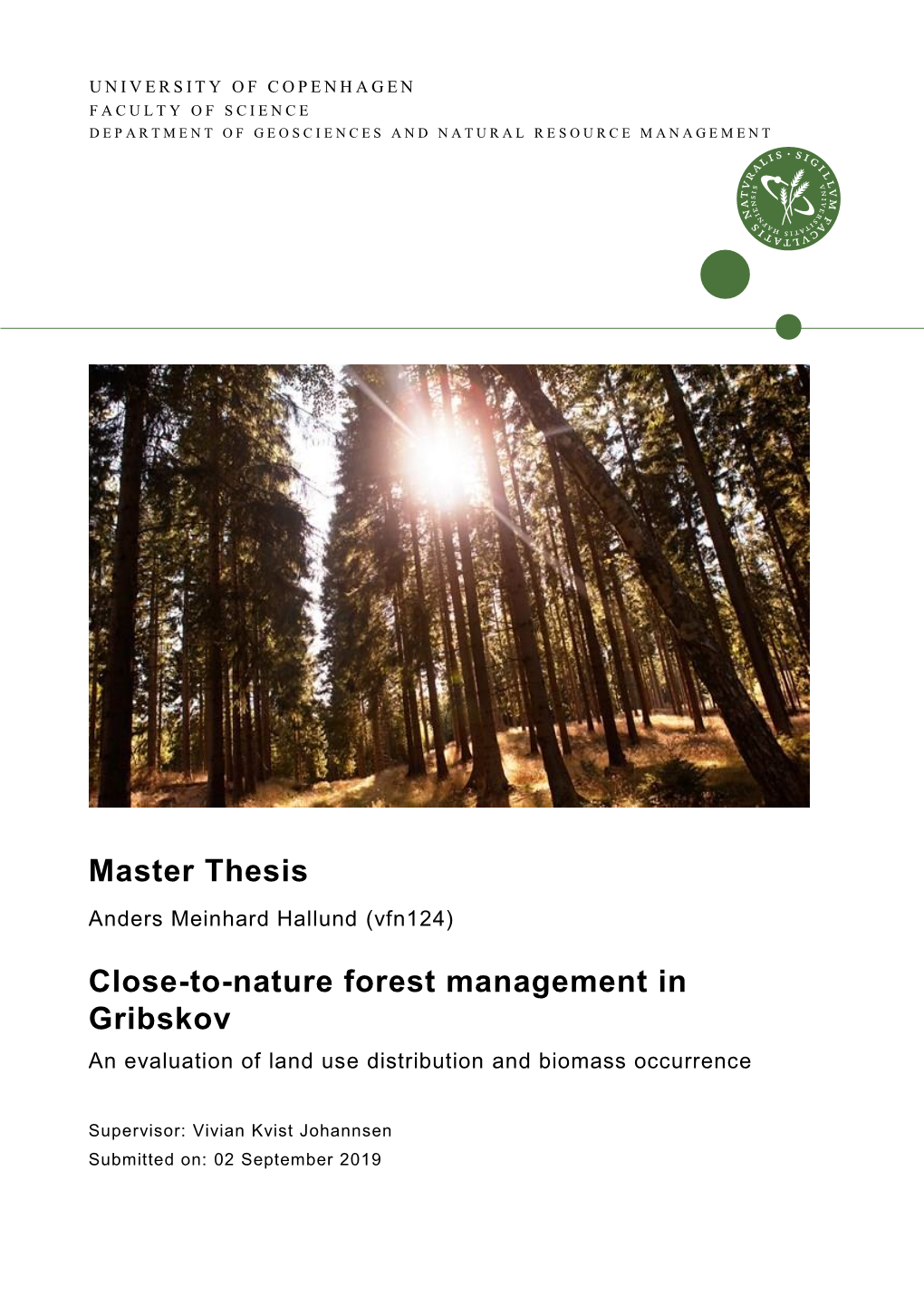 Master Thesis Close-To-Nature Forest Management in Gribskov