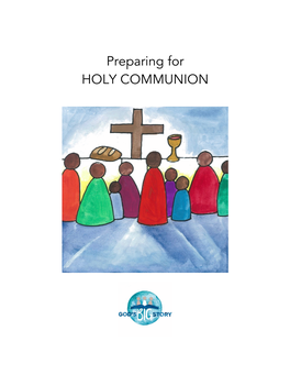 Preparing for HOLY COMMUNION