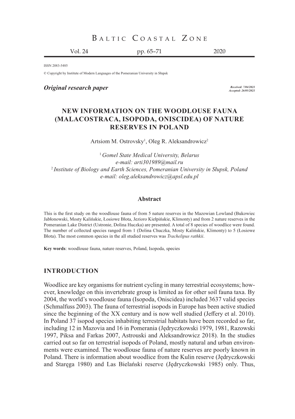 Malacostraca, Isopoda, Oniscidea) of Nature Reserves in Poland