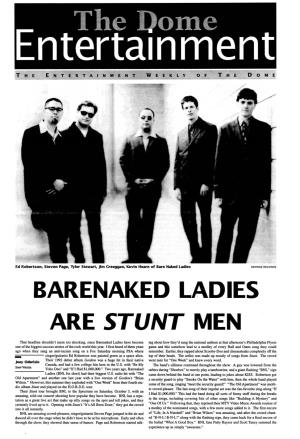 Barenaked Ladies Are Stunt Men