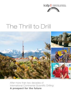 The Thrill to Drill