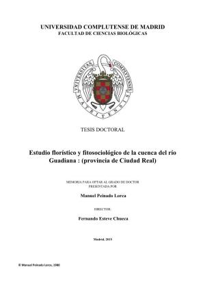 Estudio Florístico Y Fitosociológico De La Cuenca Del Río Guadiana : (Provincia De Ciudad Real)