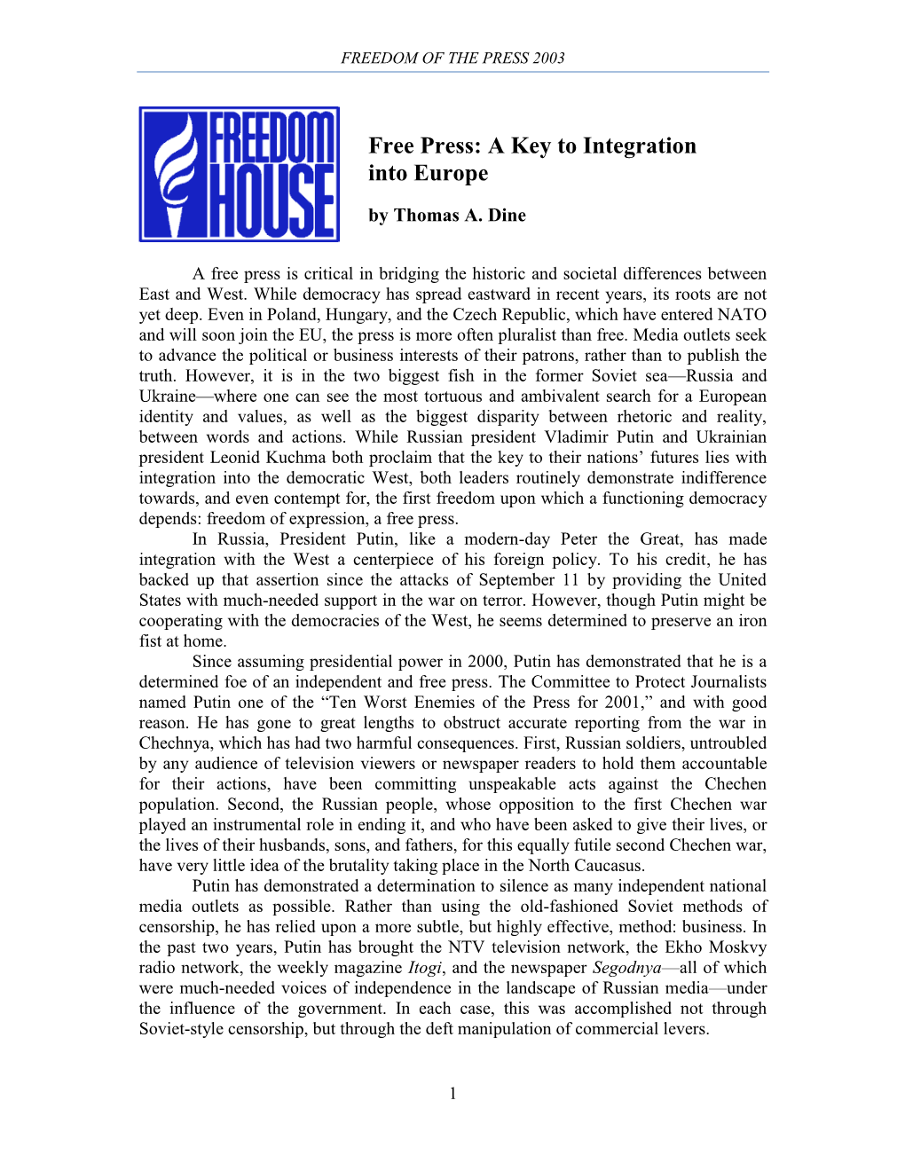 Free Press: a Key to Integration Into Europe