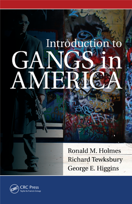 Introduction to GANGS in AMERICA | Higgins Gangs Have Long Been a Social and Criminal Threat to Society