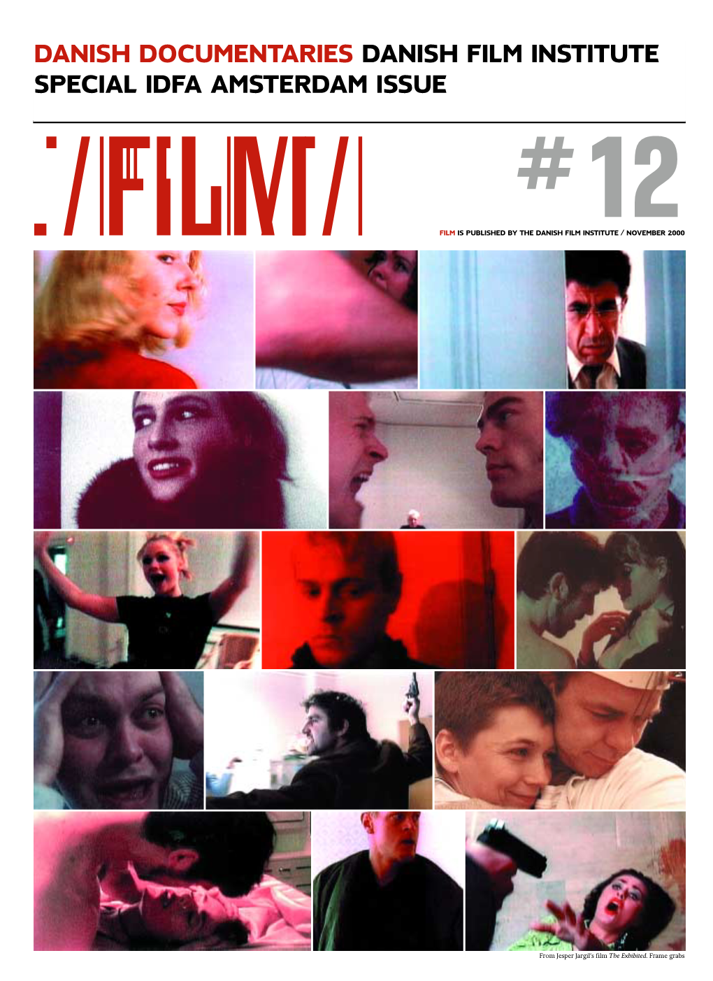 Danish Documentaries Danish Film Institute Special Idfa Amsterdam Issue