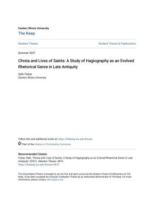 A Study of Hagiography As an Evolved Rhetorical Genre in Late Antiquity