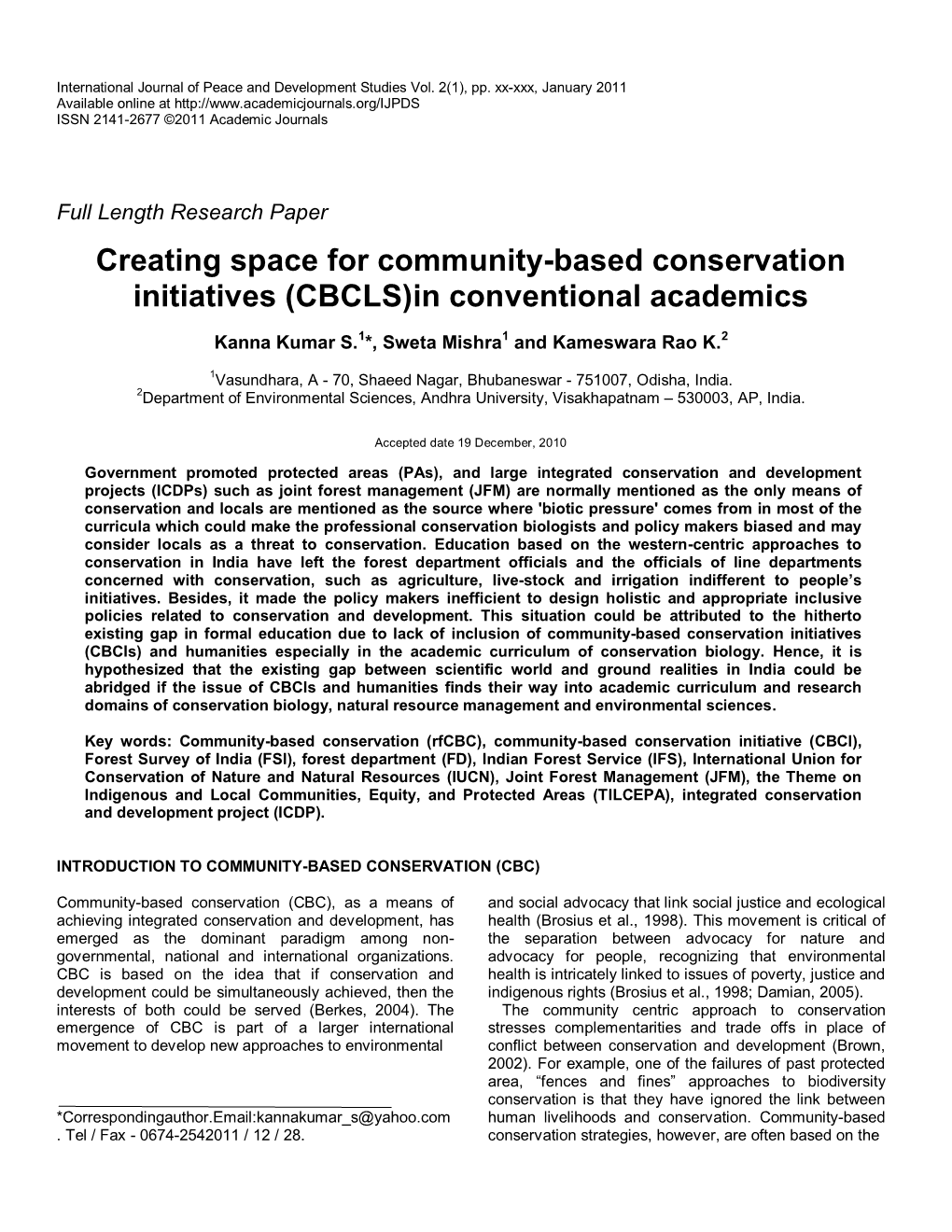 Creating Space for Community-Based Conservation Initiatives (CBCLS)In Conventional Academics