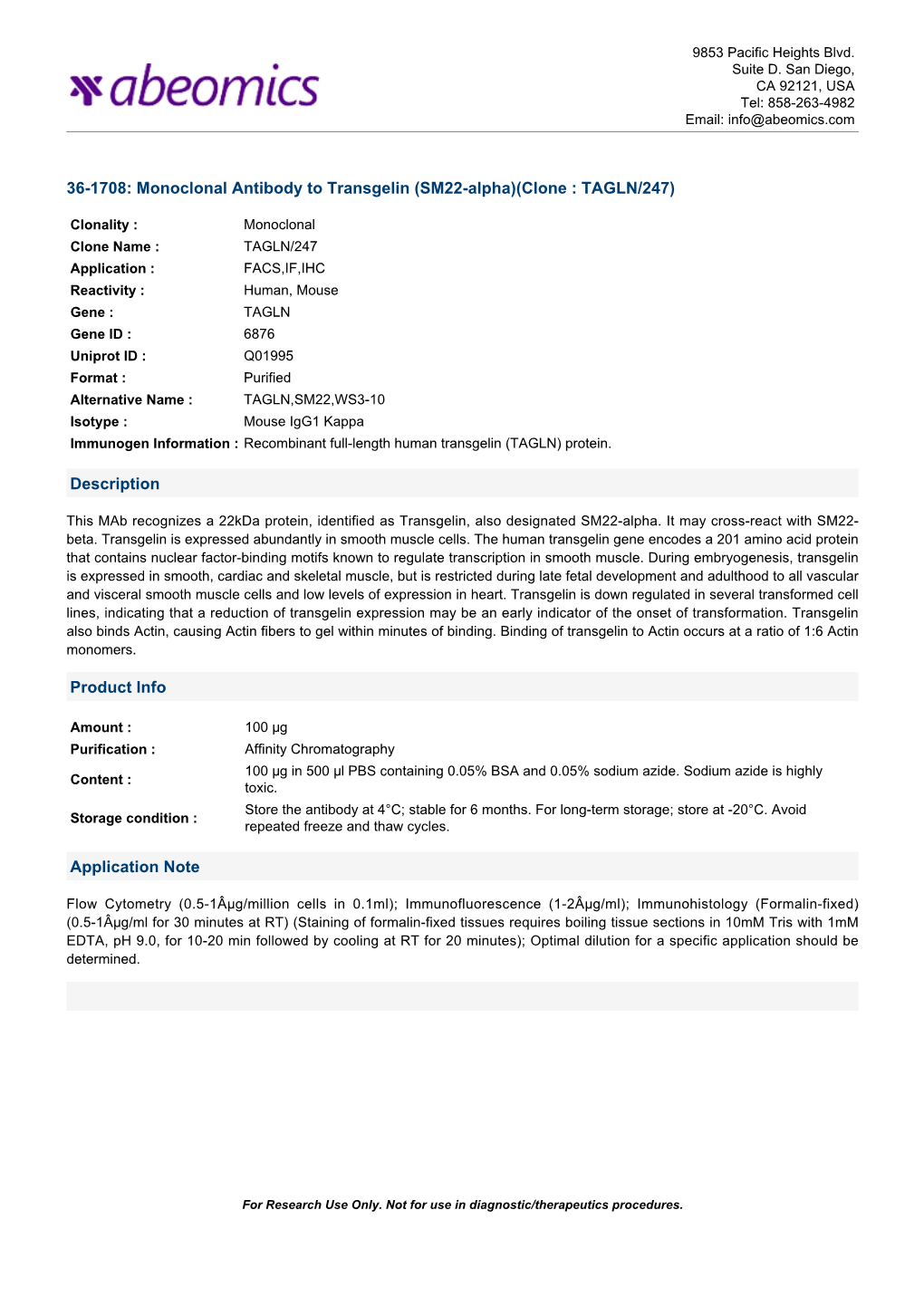 Monoclonal Antibody to Transgelin (SM22-Alpha)(Clone : TAGLN/247)