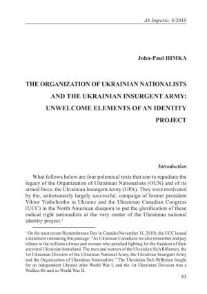 The Organization of Ukrainian Nationalists and the Ukrainian Insurgent Army: Unwelcome Elements of an Identity Project