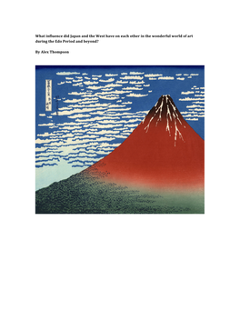 What Influence Did Japan and the West Have on Each Other in the Wonderful World of Art During the Edo Period and Beyond?