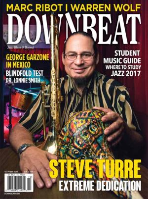 Music Guide 13 the Beat 180 Master Class by ELDAR DJANGIROV 194 Blindfold Test Where to Study Jazz 2017 24 Players 182 Pro Session Dr
