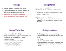 Strings String Literals String Variables String Functions