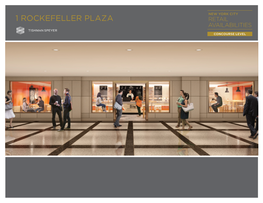 1 Rockefeller Plaza Retail Availabilities