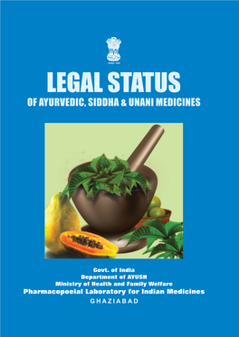 Legal Status of Ayurvedic, Siddha & Unani Medicines in India