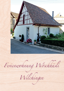 Ferienwohnung Wöschhüsli Wilchingen