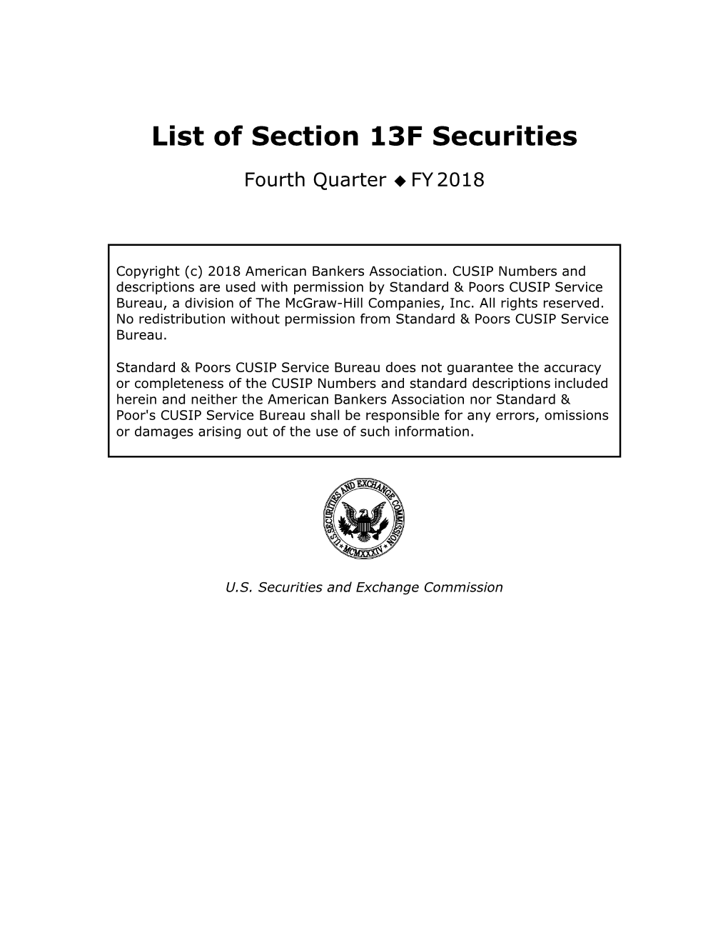 List of Section 13F Securities, Fourth Quarter, 2018