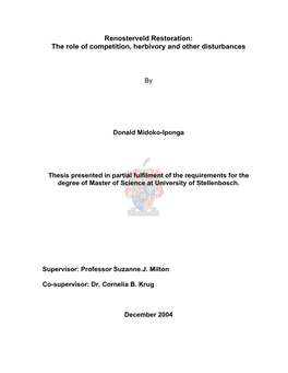 Renosterveld Restoration: the Role of Competition, Herbivory and Other Disturbances