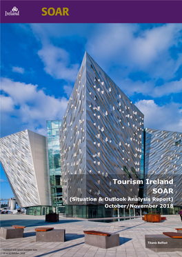 Tourism Ireland SOAR (Situation & Outlook Analysis Report) October/November 2018