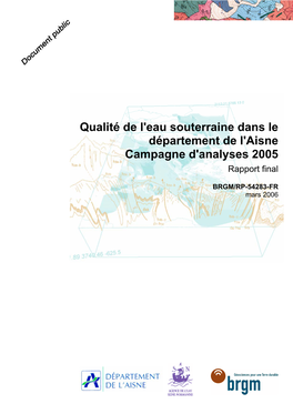 Qualité De L'eau Souterraine Dans Le Département De L'aisne Campagne D'analyses 2005 Rapport Final