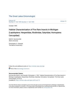 Habitat Characterization of Five Rare Insects in Michigan (Lepidoptera: Hesperiidae, Riodinidae, Satyridae; Homoptera: Cercopidae)
