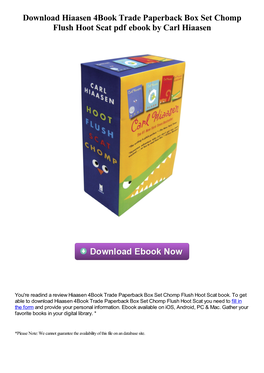 Download Hiaasen 4Book Trade Paperback Box Set Chomp Flush Hoot Scat Pdf Ebook by Carl Hiaasen