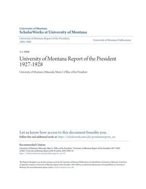 University of Montana Report of the President 1927-1928 University of Montana (Missoula, Mont.)
