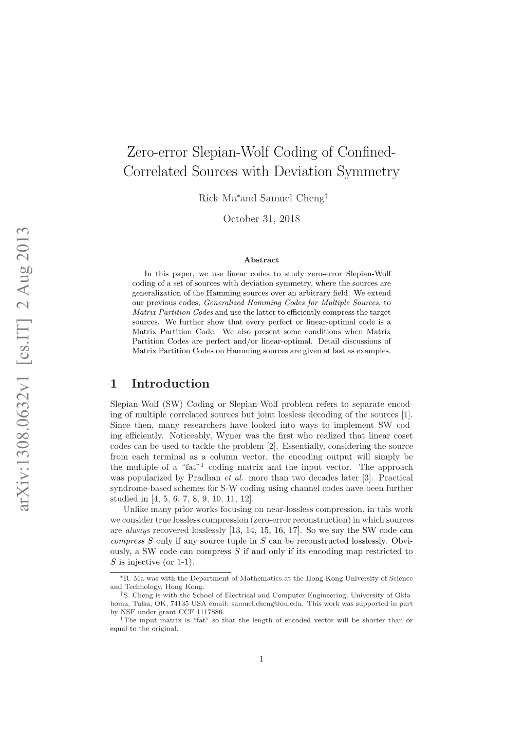 Zero-Error Slepian-Wolf Coding of Confined Correlated Sources With